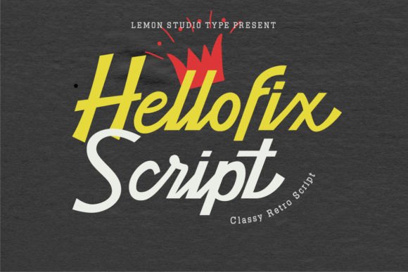 Hellofix Script: Your Go-To Retro Font for Bold Branding